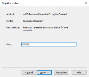 ADSI-Editor - Kennwortrichtlinie erstellen: msDS-PasswordReversibleEncryptionEnabled (Kennwort mit umkehrbarer Verschlüsselung speichern)
