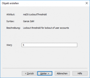 ADSI-Editor - Kennwortrichtlinie erstellen: msDS-LockoutThreshold (Kontensperrschwelle)