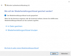 Der Wiederherstellungsschlüssel wurde gespeichert.