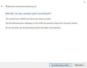 Möchten Sie das Laufwerk jetzt verschlüsseln?