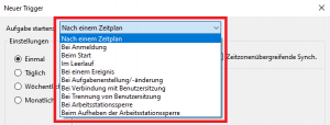 Aufgabenplanung: Neuer Trigger